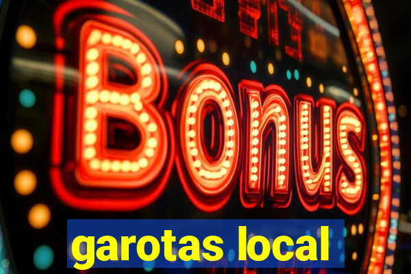 garotas local